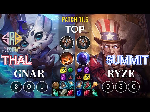 SRB Thal Gnar vs Summit Ryze Top - KR Patch 11.5