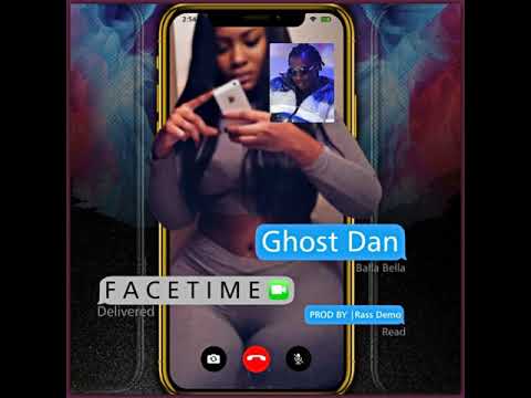 Ghost Dan - Face Time (OFFICIAL AUDIO)