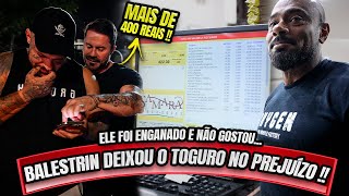 BALESTRIN ENGANOU O TOGURO E ELE FICOU NO PREJUÍZO !!