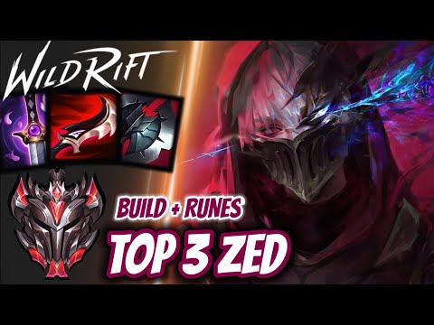 Wild Rift Top 3 Zed - Grandmaster Full Ranked