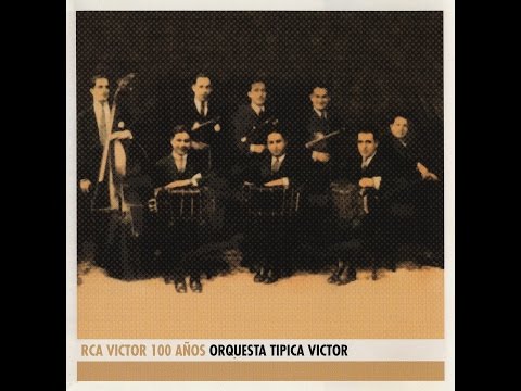 Orquesta Típica Victor - Lunes 13 - Tango