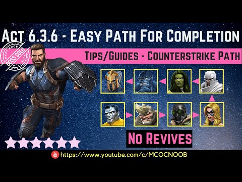 MCOC: Act 6.3.6 - Easy Path For Completion - Tips/Guide - No Revives - Story quest