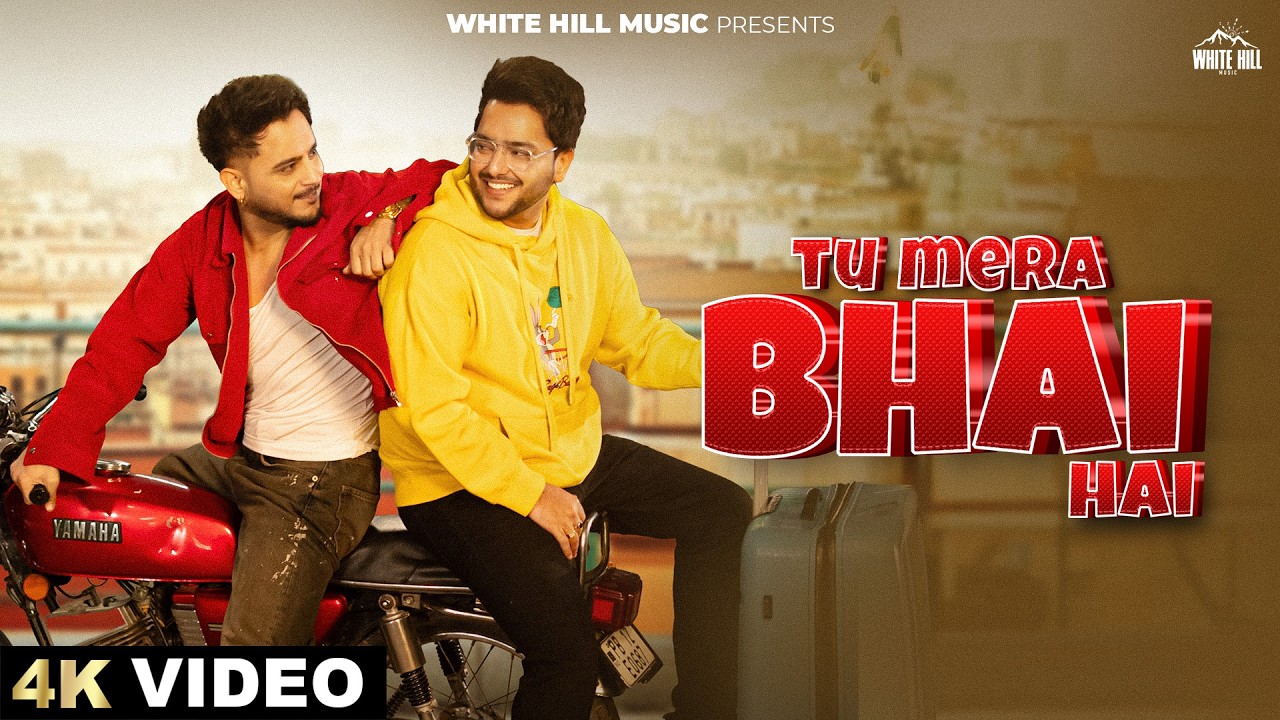 Tu Mera Bhai Hai Lyrics | Millind Gaba