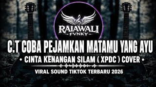 Download lagu C.T TRY CLOSING YOUR BEAUTIFUL EYES • LOVE OF PAST MEMORIES ( XPDC ) COVER | LATEST VIRAL TIKTOK ... mp3