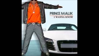 Prince Malik Feat. Ace Hood, DJ Khaled, &amp; Jim Jones - Wanna Know (Remix) DOWNLOAD