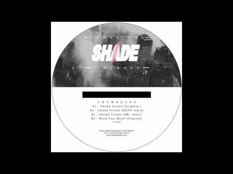 Chamboche - Smoke Screen (Bicep remix)