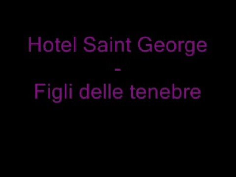 Hotel Saint George - Figli delle tenebre