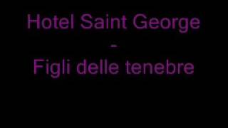 Hotel Saint George - Figli delle tenebre