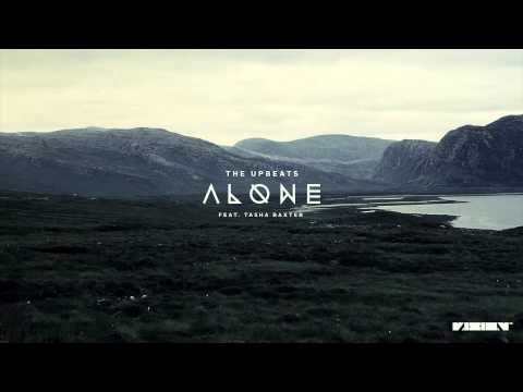 The Upbeats ft. Tasha Baxter - Alone (Fourward Remix)