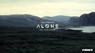 The Upbeats ft. Tasha Baxter - Alone (Fourward Remix)