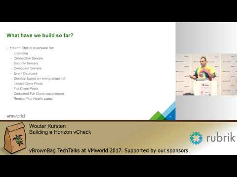 Wouter Kursten - Building a Horizon vCheck