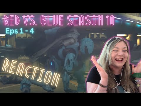 Red vs. Blue 10x01 - 10x04 - reaction & review