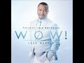 Wow Lesa Mukulu Psalmist Jojo Mwangaza