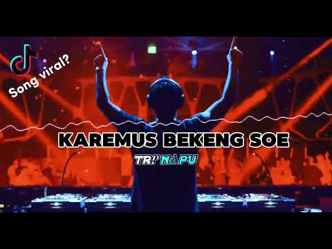 KAREMOUS BEKING SOE - Dandy Barakati X Melandy Jacobus (Diztan Mix ) New 2024 !!