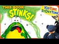 This Book STINKS! - really FUNNY read aloud 🐸