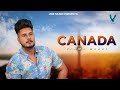 Canada | Official Video | Ramma Mahal | Vibe Music | Latest Songs 2019