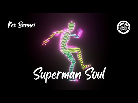 Superman Soul - Rex Banner