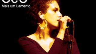 CéU Live & Wild 2007,  Mais um Lamento [Track #8]