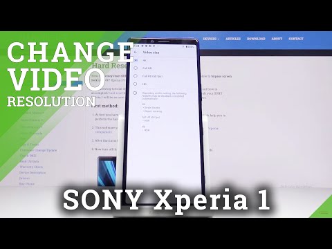How to Change Video Quality in SONY Xperia 1 – Find Quality Settings