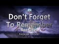Bee Gees Don T Forget To Remember Melody Karaoke Version
