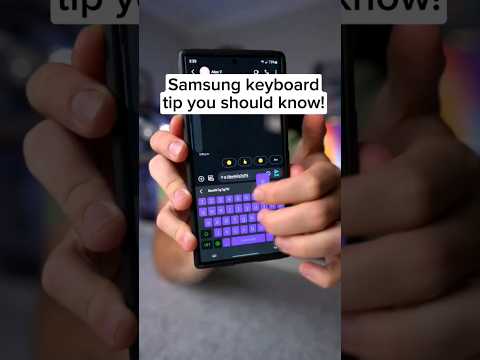Samsung Keyboard Trick!