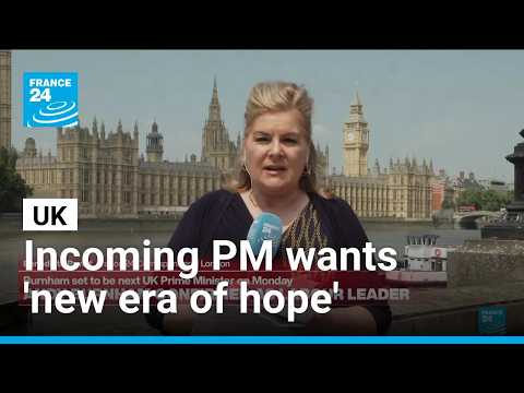 Incoming British prime minister Andy Burnham hopes to begin 'an era of hope'