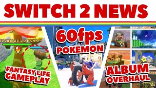 Switch 2 News - 60fps Pokémon Scarlet & Violet Gameplay, Album Overhaul & More