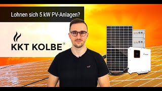 Lohnt sich die Anschaffung einer 5kW PV-Anlage mit Speicher? | KKT KOLBE