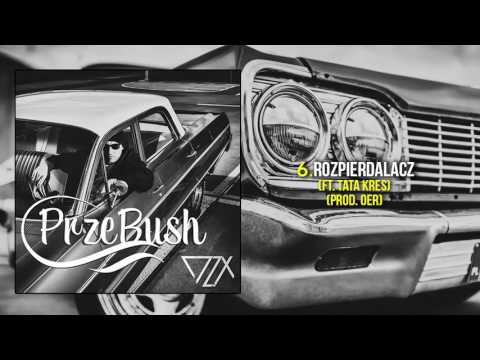 DZX - Rozpierdalacz ft. Tata Kres (prod.OER)