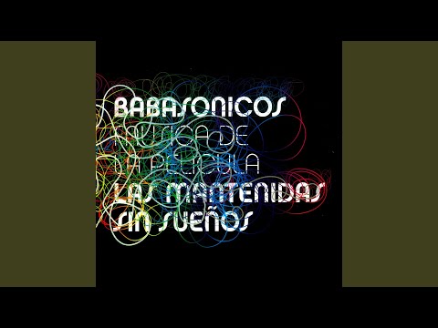 Video thumbnail for Las Mantenidas (Piden Pista)