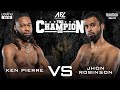 Ken Pierre Vs John Robinson Full Fight | AFL Promotions | Muay Thai | FightNight
