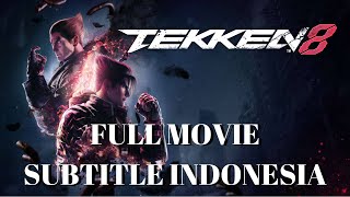 Download lagu Tekken 8 Full Movie Subtitle Indonesia mp3 Download lagu Tekken 8 Full Movie Subtitle Indonesia mp3