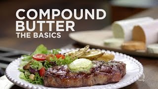 How to Make Compound Butter - The Basics on QVC