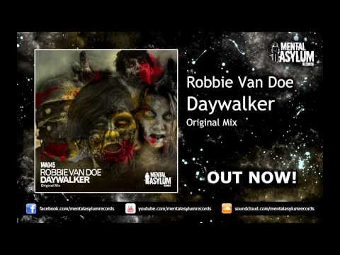 Robbie van Doe - Daywalker (Original Mix) [MA045] OUT NOW!