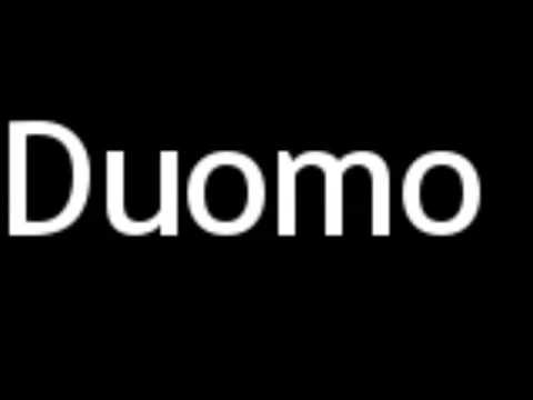 How to Pronounce Duomo