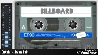 Download lagu Entah  -  Iwan Fals  ( HQ Audio ) mp3