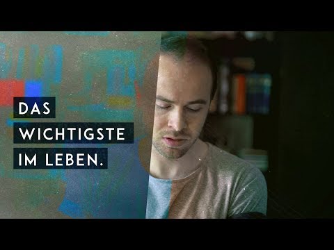 Das Wichtigste im Leben