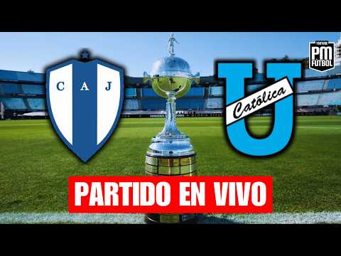🔴 EN VIVO: JUVENTUD vs UNIVERSIDAD CATÓLICA | Copa Libertadores 2026 | Relato y Reacción
