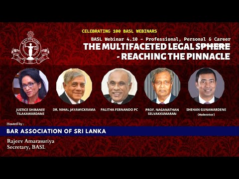 BASL 100th Webinar - The Multifaceted Legal Sphere - Reaching the Pinnacle (PPC Webinar 4.10)