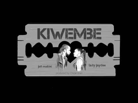 Joh Makini - Kiwembe Ft Lady Jaydee