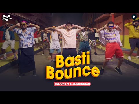 Basti Bounce - Brodha V ft. 