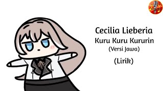 Download lagu Cecilia Lieberia - Kuru Kuru Kururin (Versi Jawa) | Lirik mp3