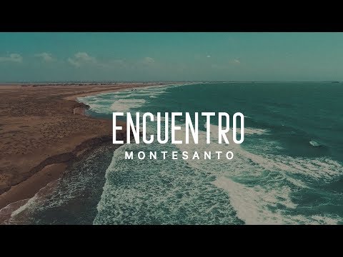 Encuentro (VideoLyric) - Montesanto