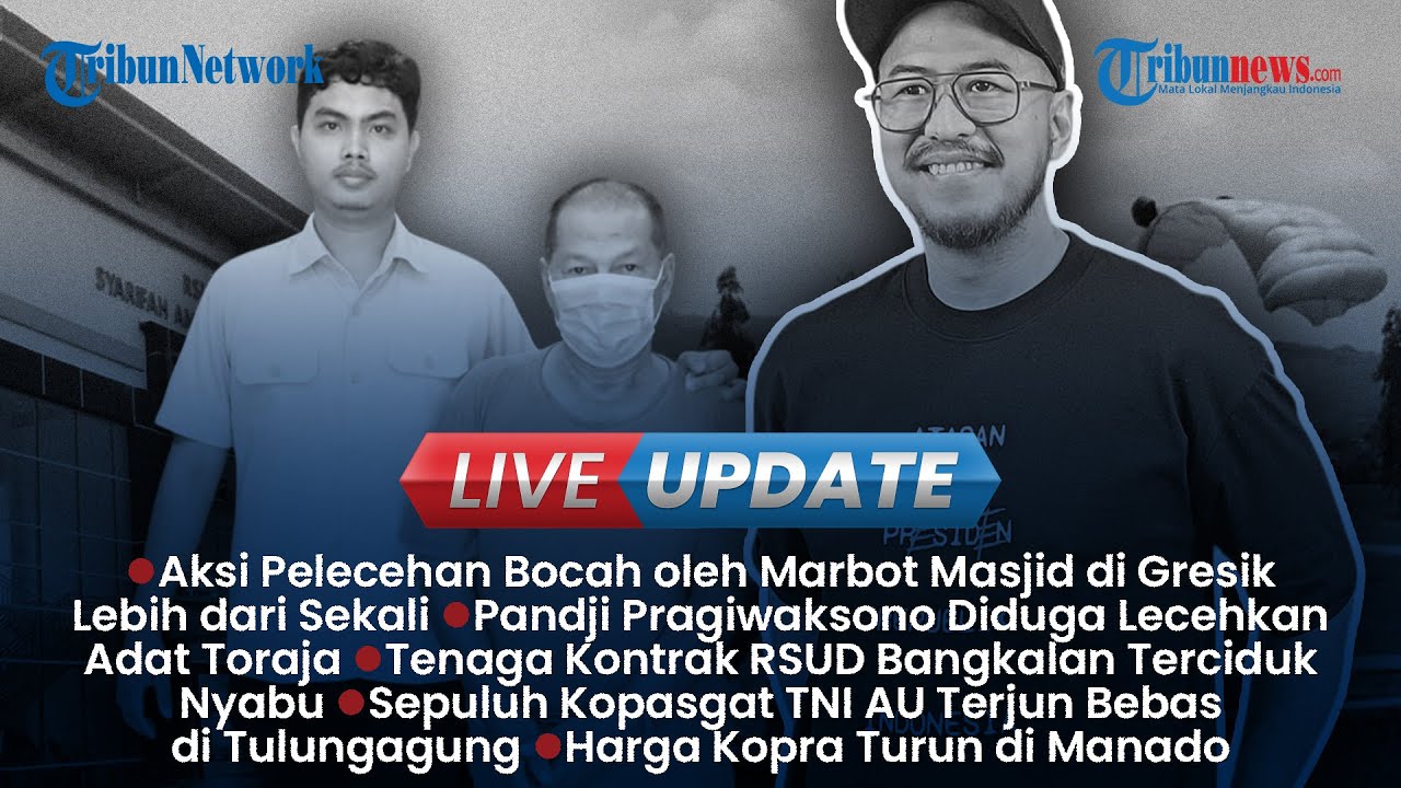 LIVE UPDATE SIANG: Marbot Masjid Lecehkan Bocah, Nenek Dijuluki "Orang Pintar" Tewas Terbakar
