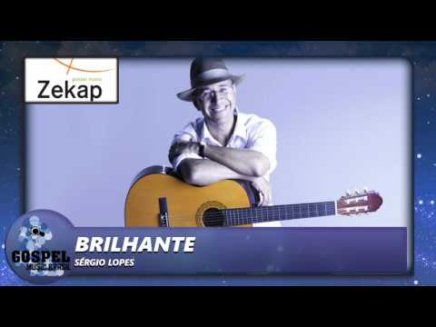Sérgio Lopes - Brilhante | Zekap Music