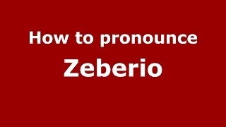 How to pronounce Zeberio