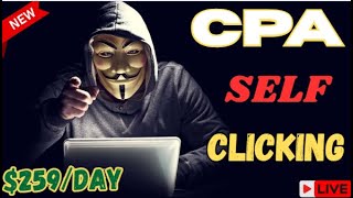 CPA Marketing Self Clicking Trick With Live Earnings Proof (100% Free Method!)