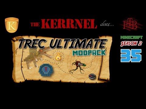 Kerrnel's Trec Ultimate FTB LP - S2E35 -  Shipments, Shaping, Shenanigans & Shickness