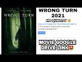 Wrong Turn 2021 Wrong Turn 2021 Full Movie In Hindi Wrong Turn 2021 Google Drive Link