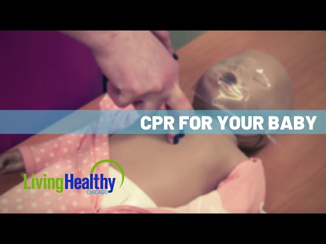 How It Works: Infant CPR | Living Healthy Chicago